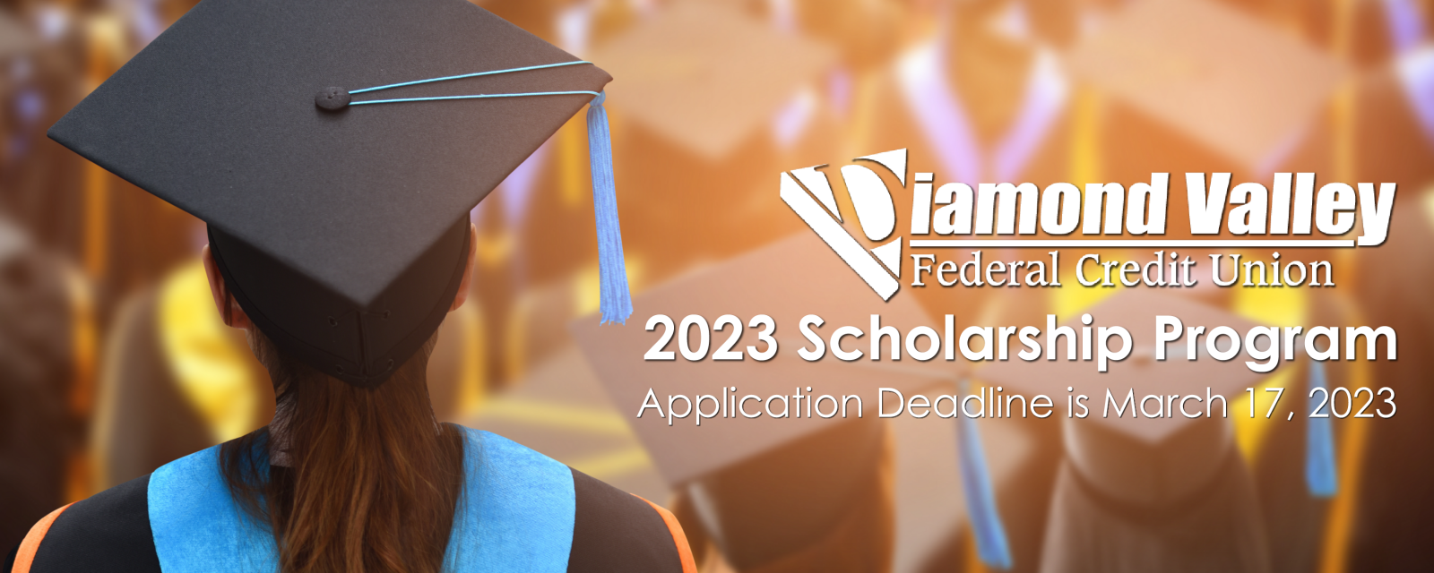 2023 Diamond Valley Federal Credit Union Scholarship Diamond Valley FCU